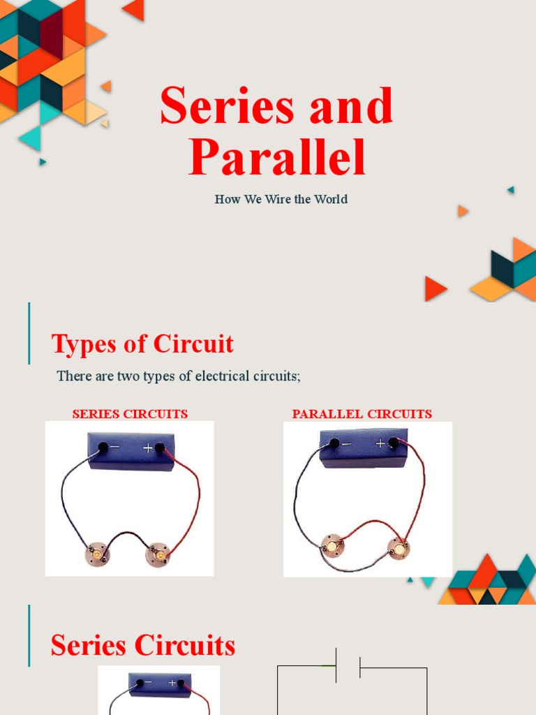 Lesson 9 - Series and Parallel Circuits Circuit Diagram