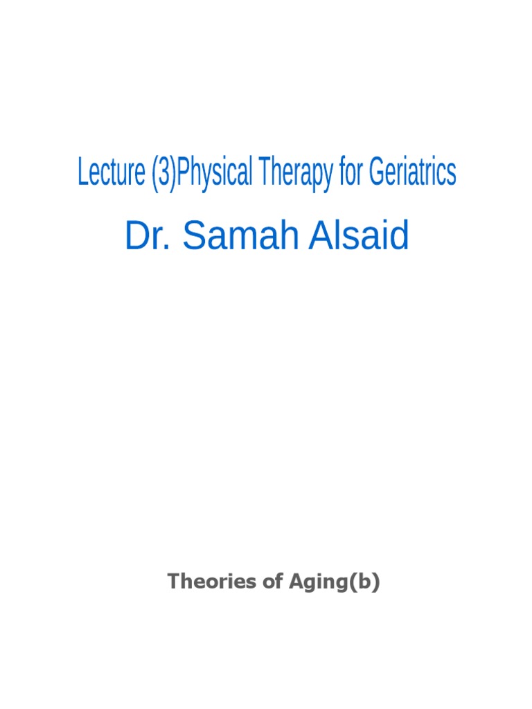 Lecture (3) Physical Therapy in Geriatric. | PDF