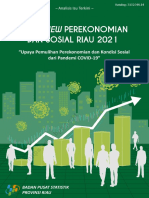 Overview Perekonomian Dan Sosial Riau 2021, Upaya Pemulihan Perekonomian Dan Kondisi Sosial Dari Pandemi COVID-19