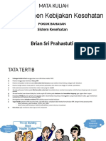 Kuliah S2 IKM - Kebijakan Kesehatan - 3&4 Sistem Kesehatan