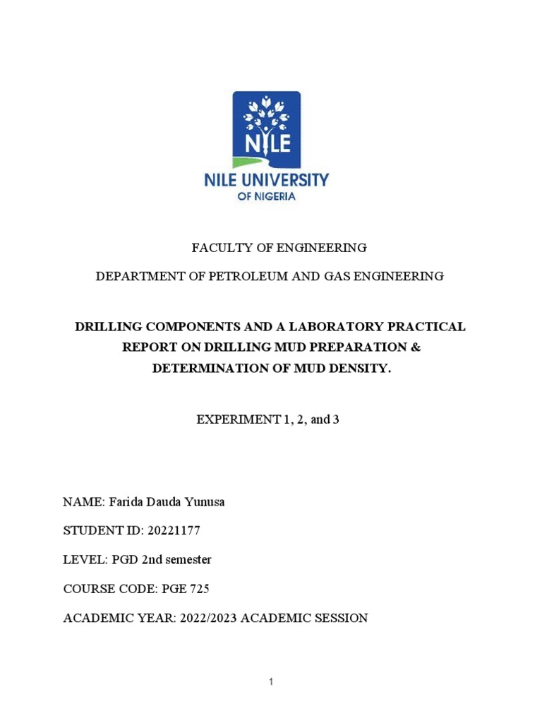 Drilling Components and A Laboratory Practical Report On Drilling Mud