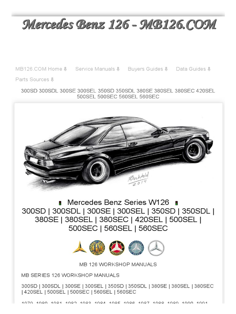 MERCEDES BENZ W126 REPAIR MANUAL FREE DOWNLOAD intelligence overview