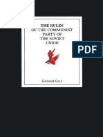 GILL, Graeme. The Rules of The Communist Party of The Soviet Union