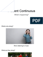 Present Continuous What Is Happening