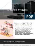 Desktop Systems