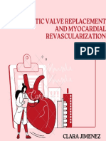 Aortic Valve Replacement and Myocardial Revascularization