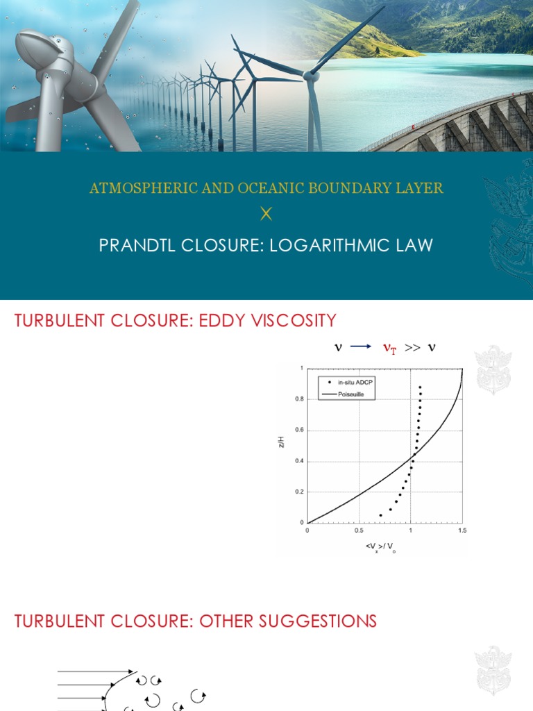 Prandtl Closure Logarithmic Law Atmospheric and Oceanic Boundary