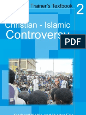 Christian Islamic Controversy Tt2 Revelation Quran