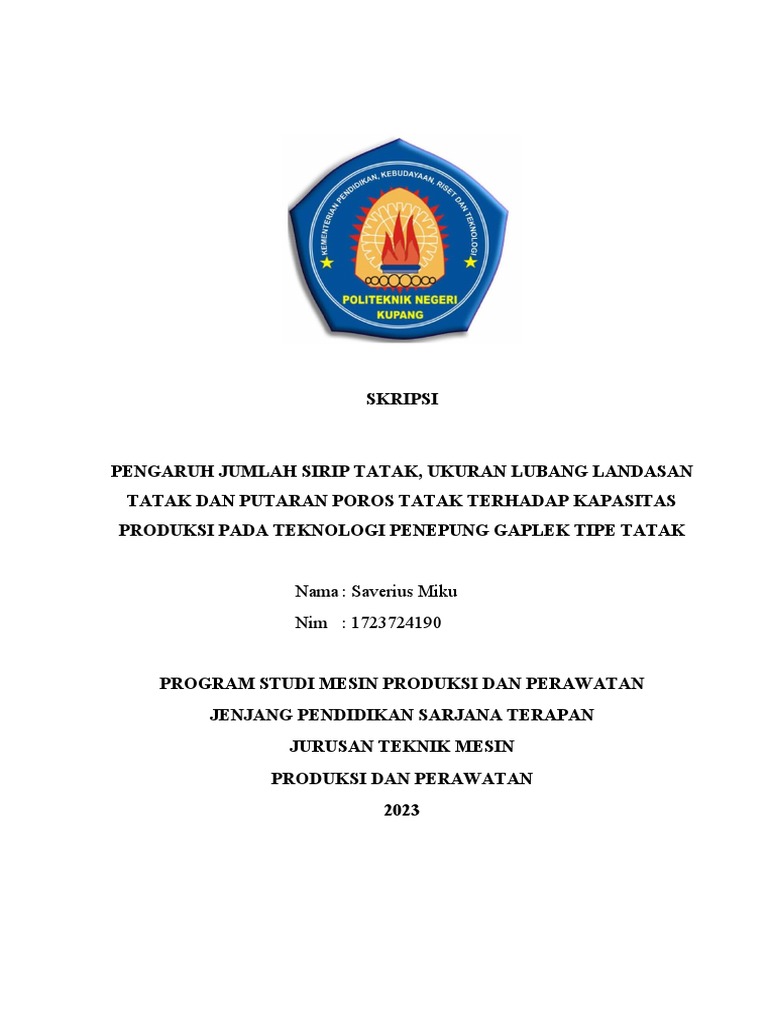 Skripsi Fix Saverius Miku Teknik Mesin D4 PRODUKSI DAN PERAWATAN | PDF