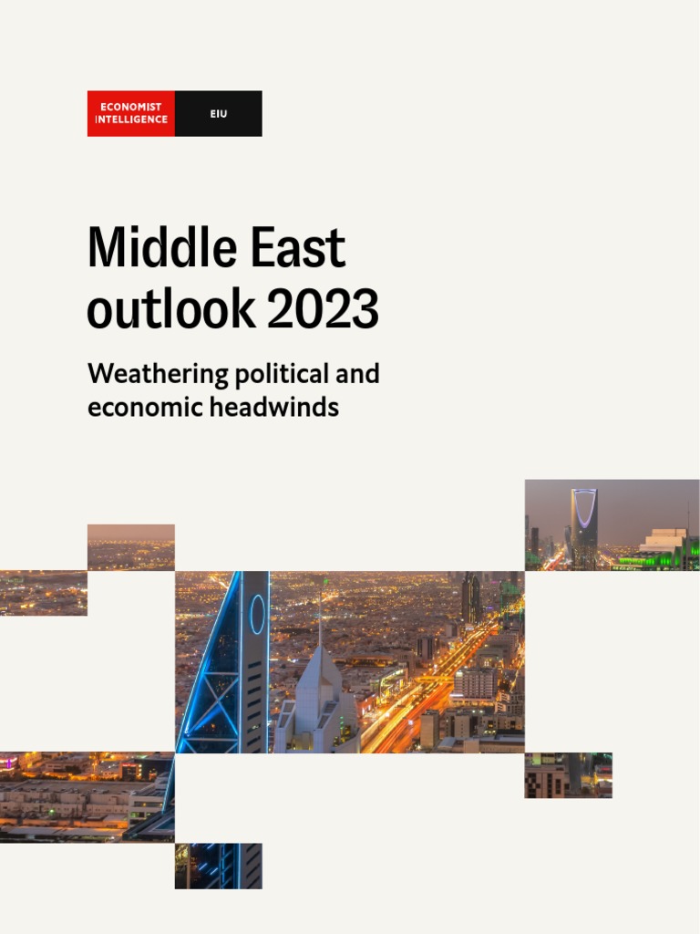 Middle East Outlook 2023 | PDF | Gulf Cooperation Council | Opec