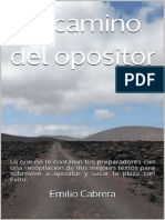 El Camino Del Opositor Emilio Cabrera