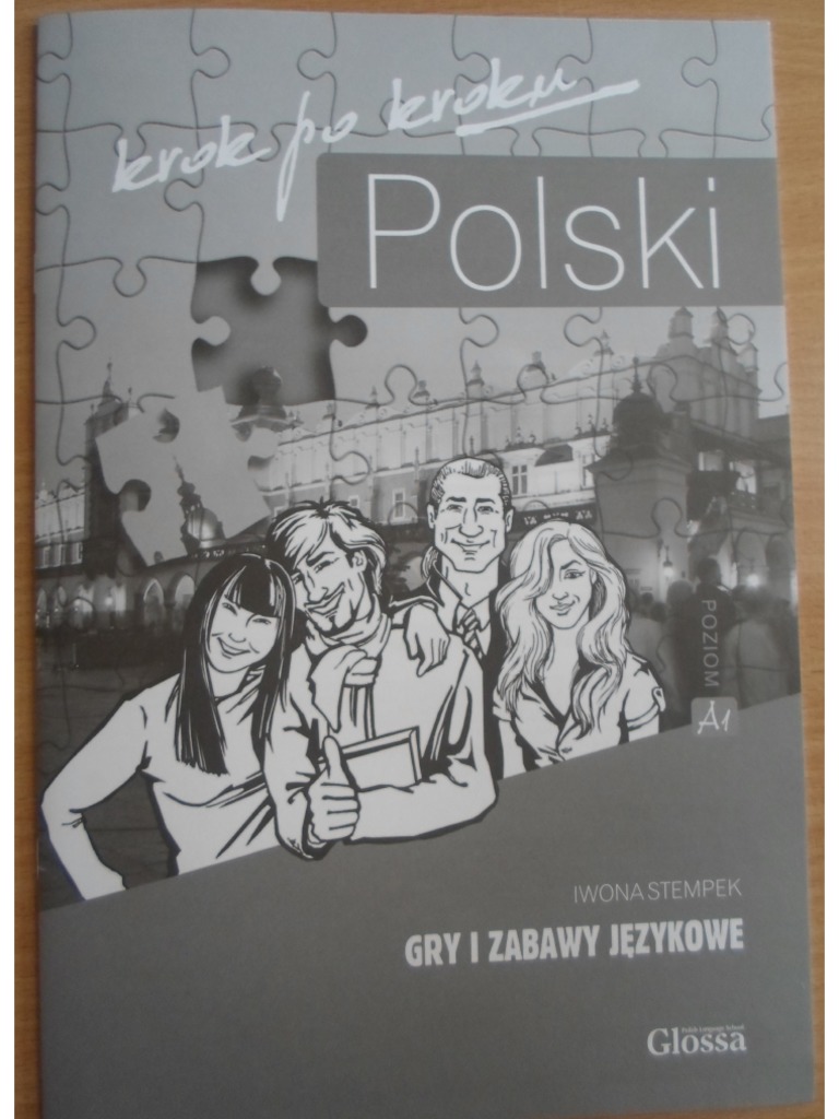 Polski Krok Po Kroku Gry I Zabawy Jezykowe Poziom A1 Instruk PDF