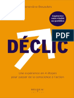 Declic Une Experience en 4 Etapes Pour Passer de La Conscience A Laction Genevieve Desautels Z Library