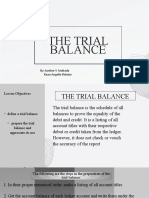 The Trial Balance: By: Justine V Andrada Kean Angelie Relator