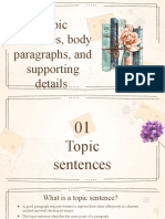 Topic Sentences, Body Paragraphs, Supporting Details - Latest