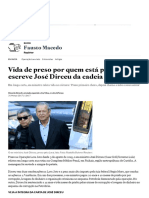 Vida de Preso Por Quem Está Preso, Escreve José Dirceu Da Cadeia