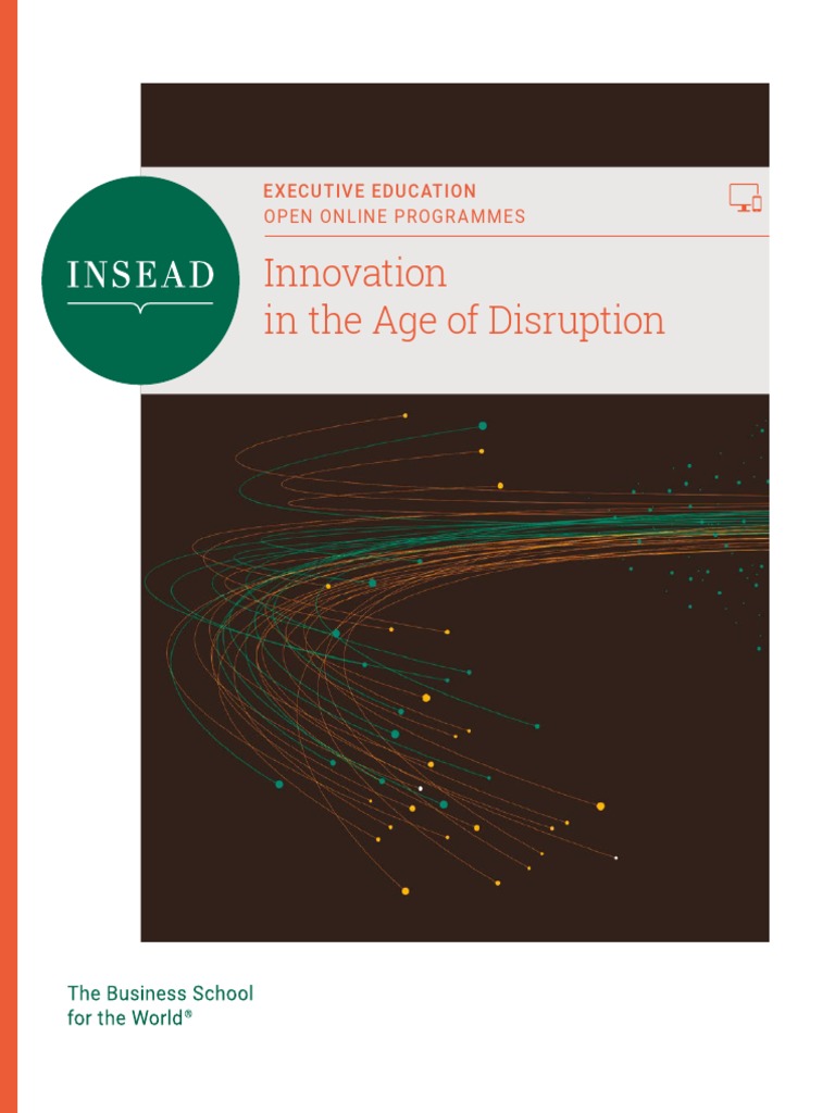 Brochure Insead Innovation In The Age Of Disruption 14 Feb 2020 V11