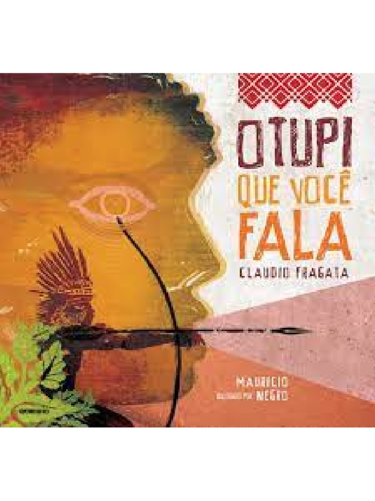 O Tupi Que Você Fala | PDF
