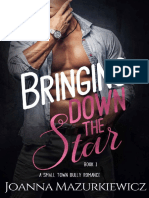 Bringing Down The Star Small Town Bully Romance Book 1 (Joanna Mazurkiewicz)