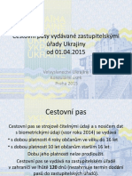 Cestovní Pasy Vydávané Zastupitelskými Úřady Ukrajiny Od 01.04.2015