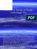 Design of Rough Draft Stage Pits