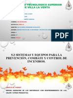 5.2 Sistemas y Equipos para La Prevencion, Combate y Control de Incendios.