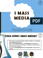 APPROFONDIMENTO - I Mass Media