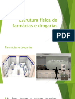 Estrutura Física de Farmácias e Drogarias