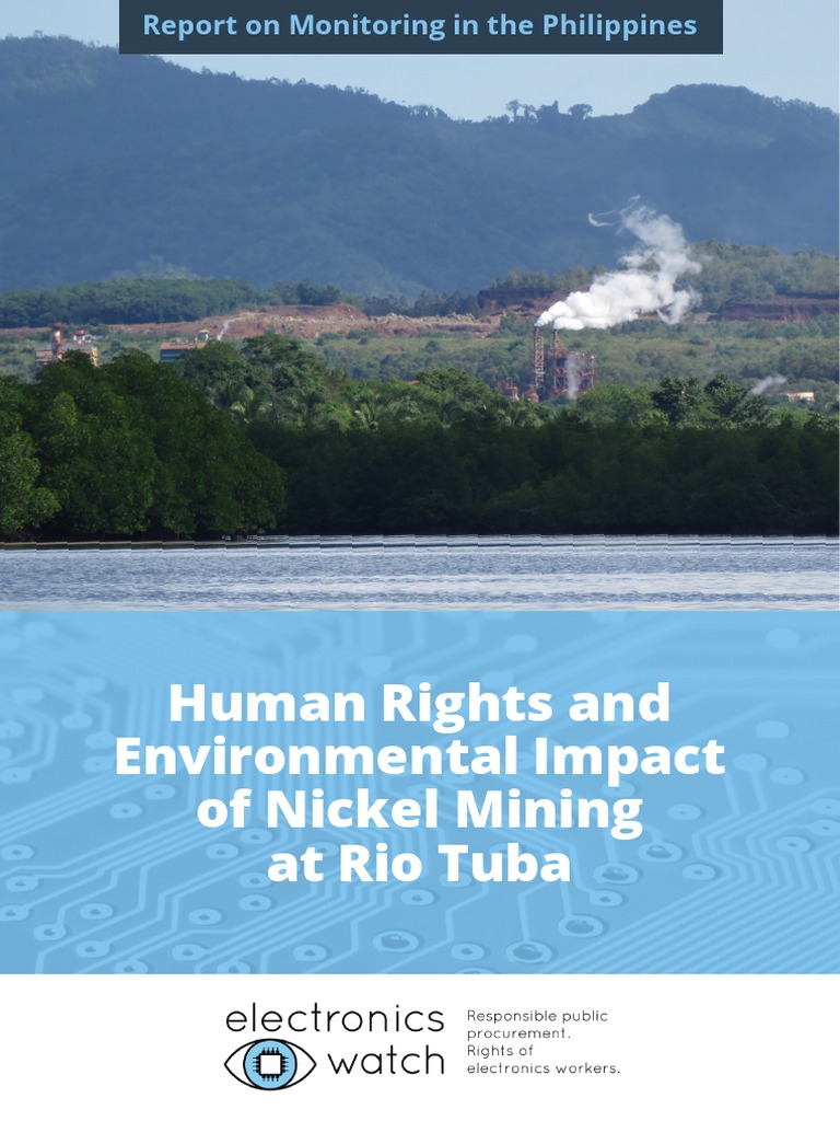 Human Rights And Environmental Impact Of Nickel Mining In The