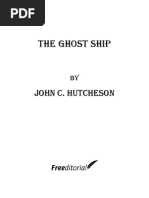 The Ghost Ship by John C. Hutcheson