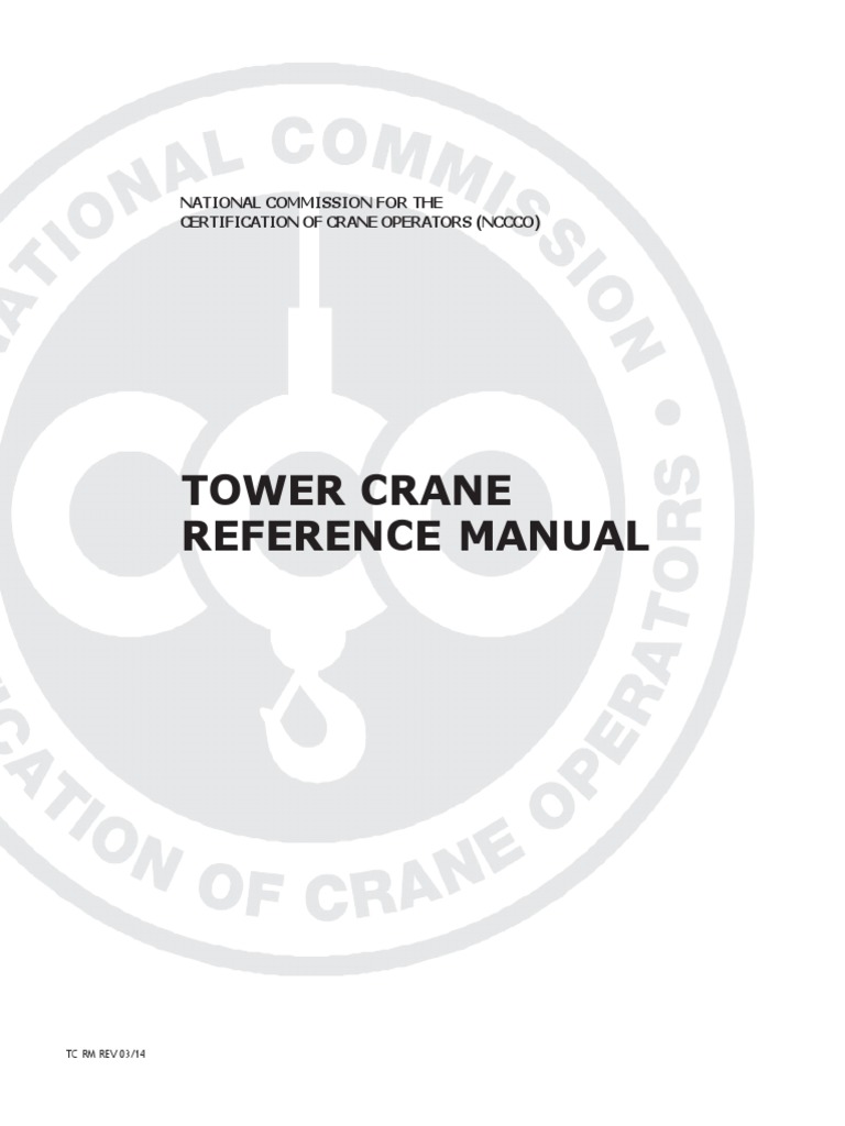 Tower crane reference manual national commission for the certification
