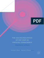 The Sociolinguistics of Hip-Hop As Critical Conscience: Andrew S. Ross Damian J. Rivers