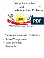 Occlusion, Headaches and Temporomandibular Joint Problems