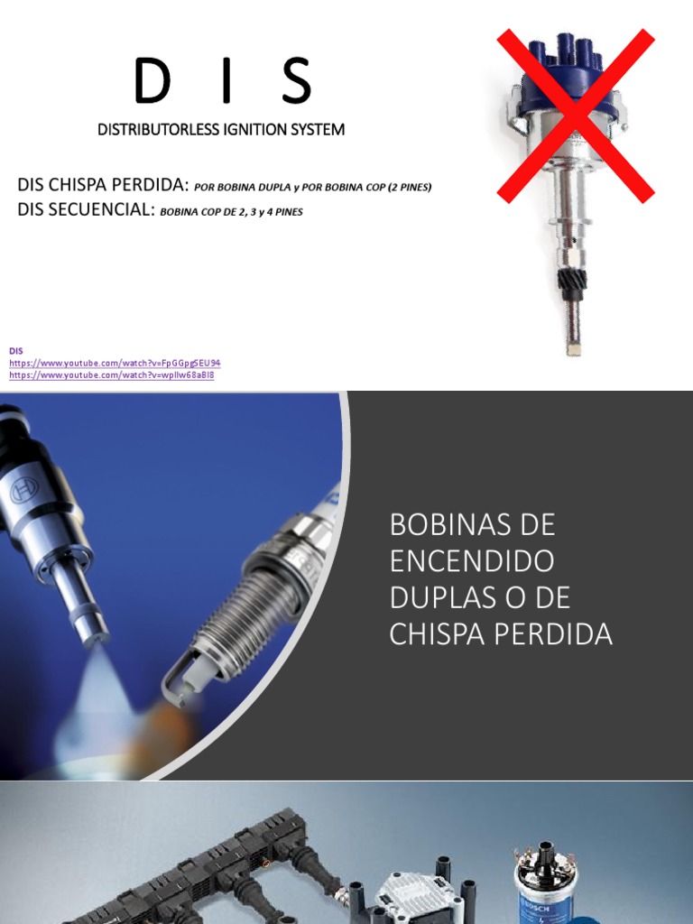 Sistema de Encendido DIS y Chispa Perdida | PDF | Equipo eléctrico ...