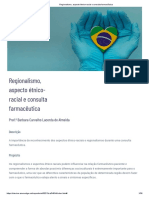 Tema 1 - Regionalismo, aspecto étnico-racial e consulta farmacêutica