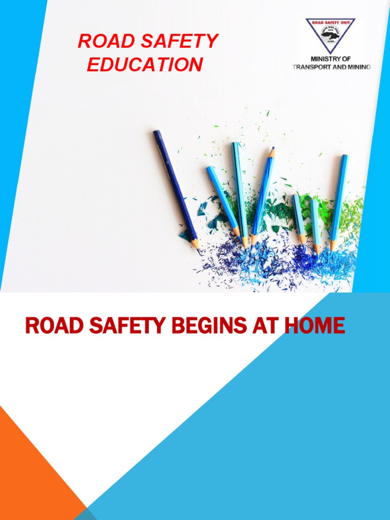 Road Safety Begins With Our FamilyCSB PDF Road Traffic Safety Road