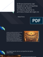 El Financiamiento Del Estado en Las Compañías Italianas de Ópera en México Durante La Primera Mitad Del Siglo Xix