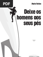 Deixe os Homens aos Seus Pés