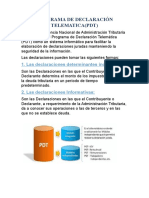 Programa de Declaración Telematica (PDT) : 1. Las Declaraciones Determinantes Incluyen