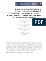 A Qualidade No Atendimento E A Satisfação Do Cliente - Análise Do Atendimento Prestado Pelas Empresas Do Comércio Varejista Da Cidade de Resende-Rj