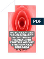 Actually Get Your Girl Off With These Revealing Truths About The Female Orgasm