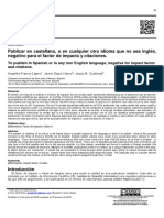 Publicar en Castellano, o en Cualquier Otro Idioma Que No Sea Inglés, Negativo para El Factor de Impacto y Citaciones