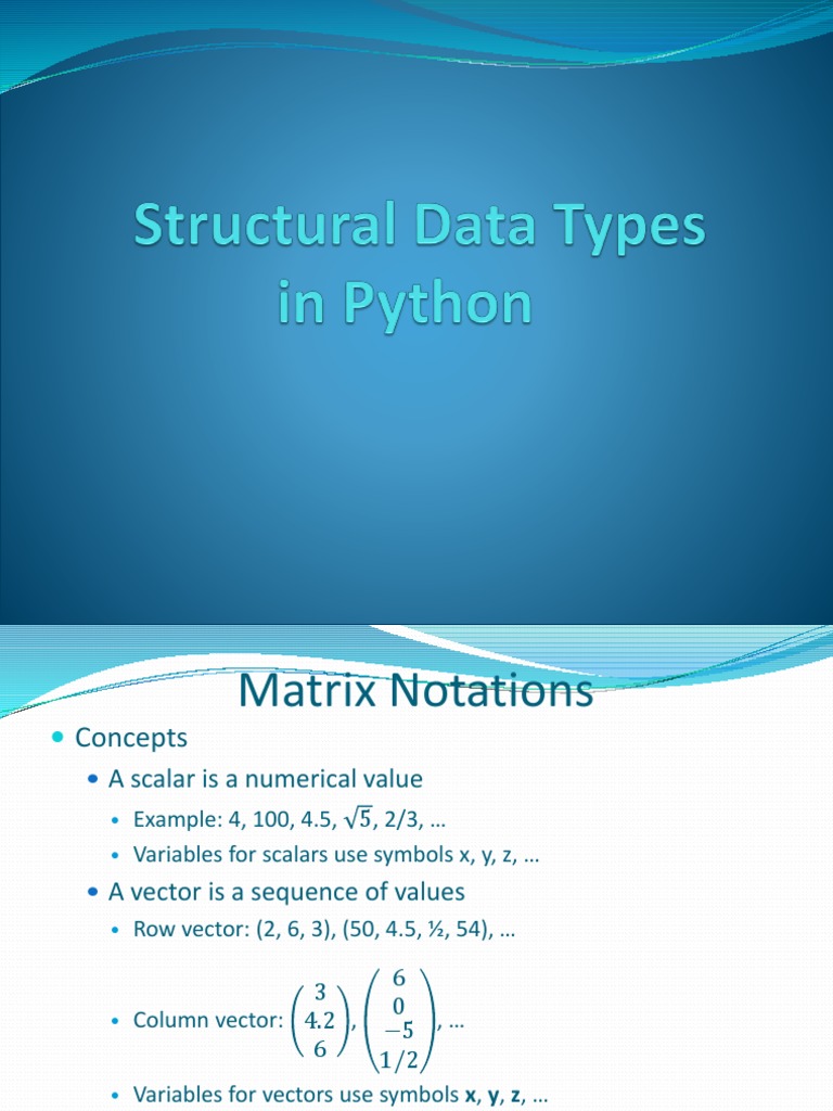 Lec3 Structural Data Types in Python | PDF | Determinant | Matrix ...
