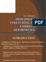 Prolonged Stretching To Correct Deformities
