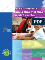 Guía Alimentaria para La Niña y El Niño en Edad Escolar: Serie: Documentos Técnico Normativos