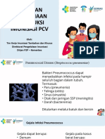 Kebijakan Dan Teknis Pelaksanaan Introduksi Imunisasi PCV - Workshop PCV PKM Sei Kelambu