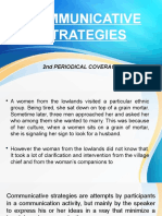 COMMUNICATIVE STRATEGIES and COMMUNICATION SUPPORT STRATEGIES