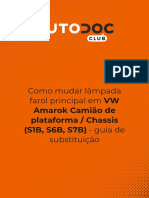 Como Mudar Lâmpada Farol Principal em VW Amarok Camião de Plataforma - Chassis (S1B, S6B, S7B) - Guia de Substituição