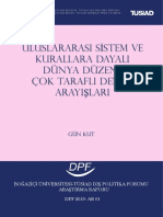 Uluslararasi Sistem Ve Kurallara Dayali Dunya Duzeni Cok Tarafli Denge Arayislari Raporu