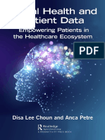 Disa Lee Choun, Anca Petre - Digital Health and Patient Data_ Empowering Patients in the Healthcare Ecosystem-Routledge_Productivity Press (2022)